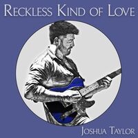 Reckless Kind of Love